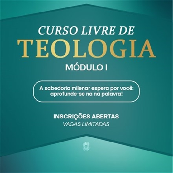 Curso Livre de Teologia – Módulo I